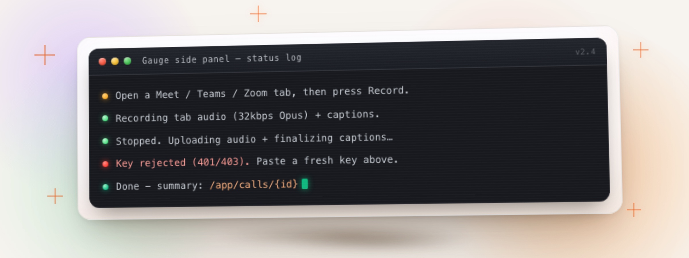 The Gauge side panel status log showing its five real status messages